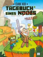 Tagebuch eines (Noobs) Kriegers - Der Comic # 01