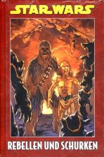 Star Wars Sonderband # 127 HC - Rebellen und Schurken