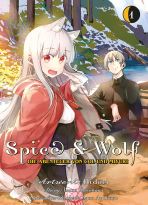 Spice & Wolf: Die Abenteuer von Col und Miyuri Bd. 01