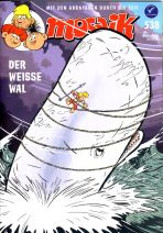 Mosaik # 538 - Der Weisse Wal + Extraheft