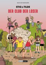 Stig & Tilde (03 von 3) - Der Club der Loser