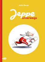 Jeppe unterwegs (Bilderbuch mit Comicelementen)