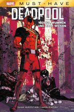 Marvel Must-Have (027): Deadpool - Weiber, Wummen und Wade Wilson