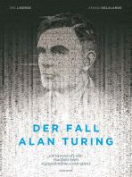 Fall Alan Turing, Der