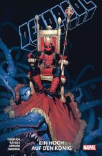 Deadpool Paperback (Serie ab 2020) # 04 SC - Ein Hoch auf den Knig