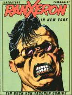 Taschen Comics # 04 Ranxeron in New York