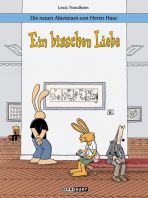 Neuen Abenteuer von Herrn Hase, Die # 04 - Ein bisschen Liebe