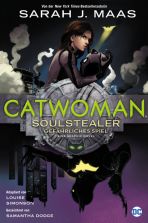 Catwoman: Soulstealer - Gefhrliches Spiel
