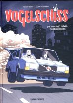 Vogelschiss - Die Graphic Novel gegen Rechts