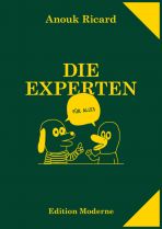 Experten (fr alles), Die