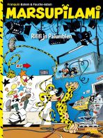 Marsupilami (Carlsen) # 25 - Rififi in Palumbien