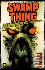 Swamp Thing: Geschichten aus dem Sumpf SC