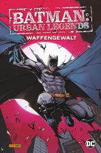 Batman: Urban Legends (01) - Waffengewalt - HC