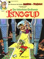 Isnogud (1989-96) # 02 - Der bitterb&ouml;se Gro�wesir Isnogud
