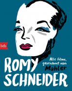 Romy Schneider (Nicolas Mahler, illustriertes Buch)