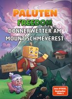 Paluten Freedom (03, Roman) - Donnerwetter am Mount Schmeverest