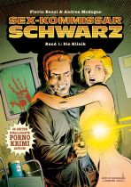 Sex-Kommissar Schwarz # 01 - Die Klinik (ab 18 Jahre)