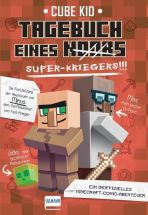 Tagebuch eines (Noobs) Super-Kriegers (Bd. 02, illustrierter Roman)