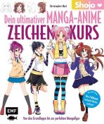 Dein ultimativer Manga-Anime-Zeichenkurs: Shojo