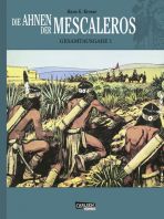 Ahnen der Mescaleros, Die # 01 (von 3)