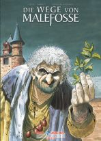 Wege von Malefosse, Die - Gesamtausgabe # 01 - 06 (von 8) VZA (78/66/77/71/80/49)