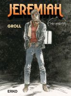 Jeremiah # 39 - Groll