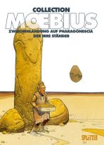 Moebius Collection: Zwischenlandung auf Pharagonescia / Der irre Stnder