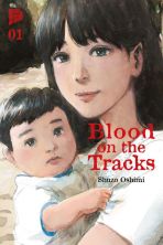 Blood on the Tracks Bd. 01