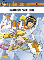 Yoko Tsuno # 30 - Saturns Zwillinge