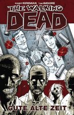 Walking Dead, The # 01 HC - Gute alte Zeit - Neuauflage