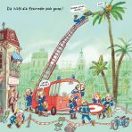 Feuerwehr macht Urlaub, Die