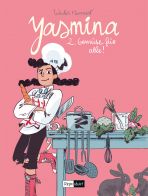 Yasmina # 02 - Gemüse für alle!