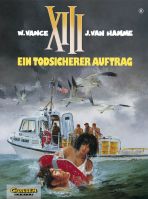 XIII # 08 - Ein todsicherer Auftrag (1. Auflage)