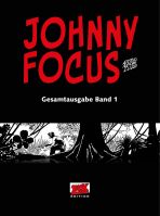 Johnny Focus Gesamtausgabe # 01 (von 4)