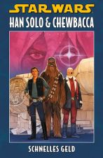 Star Wars Sonderband # 148 HC - Han Solo & Chewbacca: Schnelles Geld