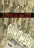 Kaputt in der City (kolorierte Neuausgabe)