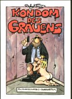 Ralf Knig: Kondom des Grauens