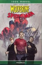 100 % Marvel # 14 - Spider-Man/Wolverine: Powerless