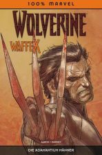 100 % Marvel # 50 - Wolverine: Waffe X - Die Adamantium-Mnner