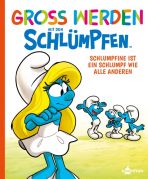 Gross werden mit den Schlmpfen (04) - Schlumpfine ist ein Schlumpf wie alle anderen