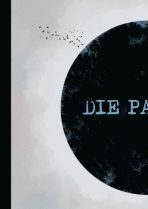 Passage, Die (Bone Orchard Mythos 1)
