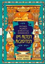 Mythen, Mumien und mchtige Pharaonen im alten gypten