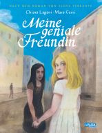 Meine geniale Freundin (Die Neapolitanische Saga 1)