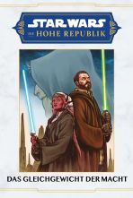 Star Wars Sonderband # 151 HC - Die Hohe Republik: Das Gleichgewicht der Macht