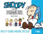 Snoopy und die Peanuts # 02 - Nicht ohne meine Decke!