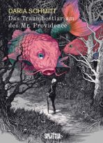 Traumbestiarium des Mr. Providence, Das