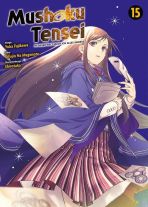 Mushoku Tensei - In dieser Welt mach ich alles anders Bd. 15