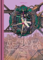 Mechanica Caelestium # 02 - Kwell