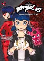 Miraculous - Abenteuer von Ladybug und Cat Noir 03 (von 3, Manga)