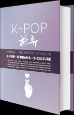 K*bang prsentiert: The History of K-Pop & Hallyu